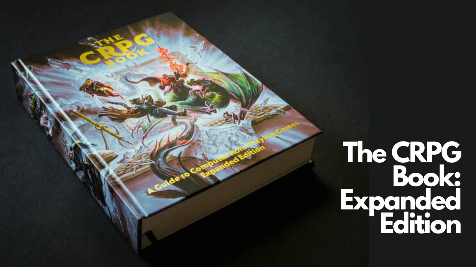 The CRPG Book: Expanded Edition