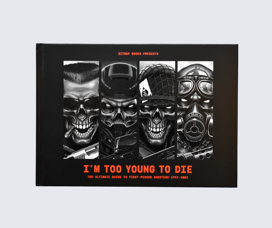 I’m Too Young To Die: The Ultimate Guide to First-Person Shooters 1992–2002