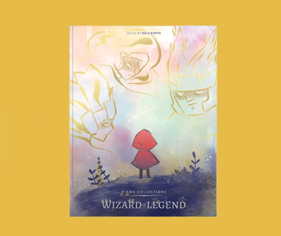 Wizard of Legend Piano Collections (Physical Sheet Music Book)